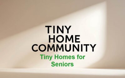 Tiny Homes for Seniors